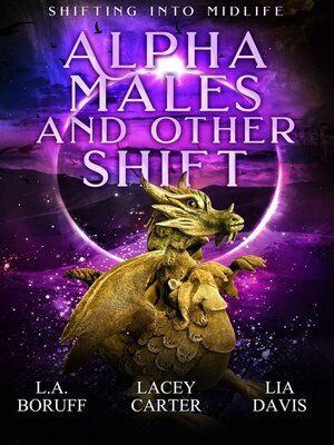 cover image of Alpha Males and Other Shift